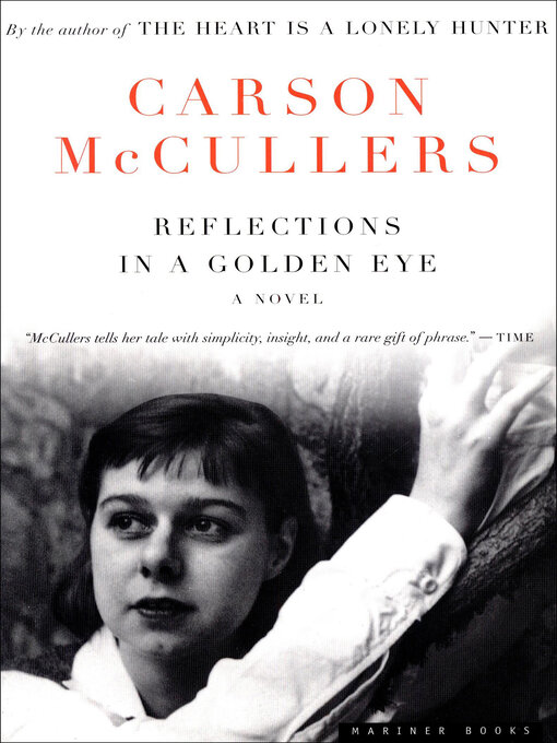 Title details for Reflections in a Golden Eye by Carson McCullers - Available